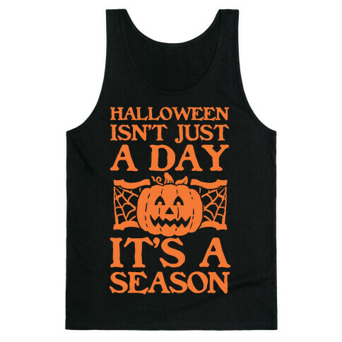 Halloween is a Season Tank Top