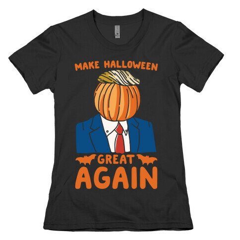 Make Halloween Great Again Parody White Print Womens T-Shirt