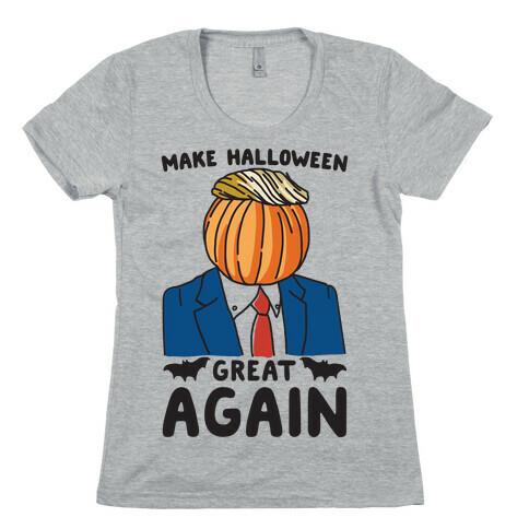 Make Halloween Great Again Parody Womens T-Shirt