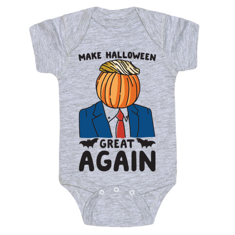 Make Halloween Great Again Parody Baby One-Piece