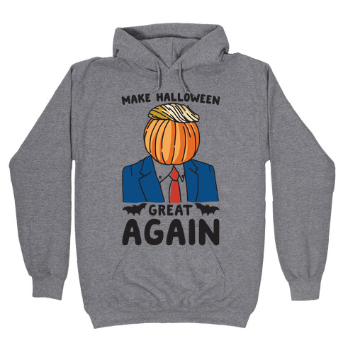 Make Halloween Great Again Parody Hooded Sweatshirt