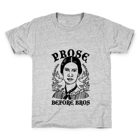 Prose Before Bros Kids T-Shirt