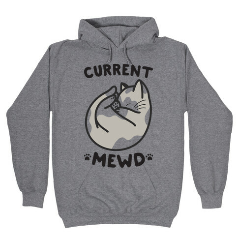 Current Mewd: Catnap Hooded Sweatshirt