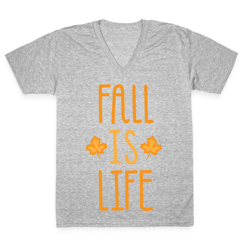 Fall Is Life (White) V-Neck Tee Shirt