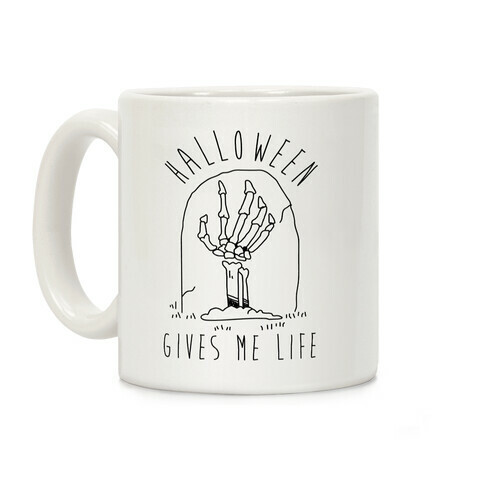 Halloween Gives Me Life Coffee Mug