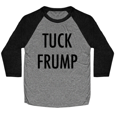 Tuck Frump Blk Baseball Tee