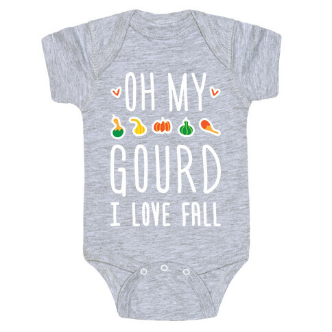 Oh My Gourd I Love Fall (White) Baby One-Piece