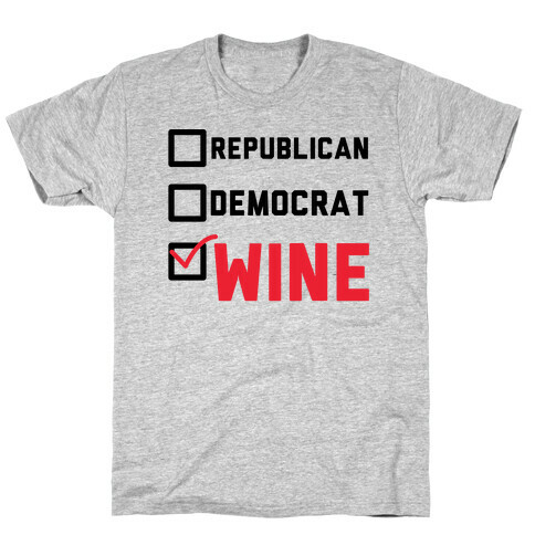 Republican Democrat Wine T-Shirt