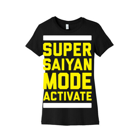 Super Saiyan Mode Activate Womens T-Shirt