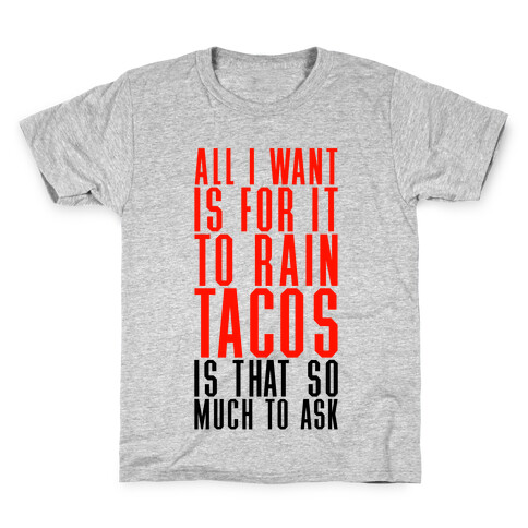 Rain Tacos Kids T-Shirt