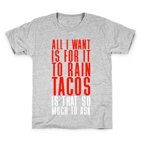 Rain Tacos Kids T-Shirt