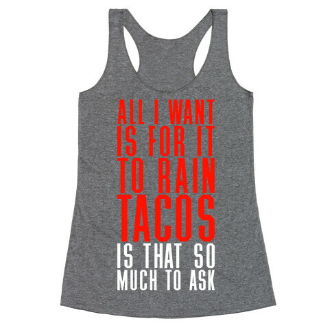 Rain Tacos Racerback Tank Top