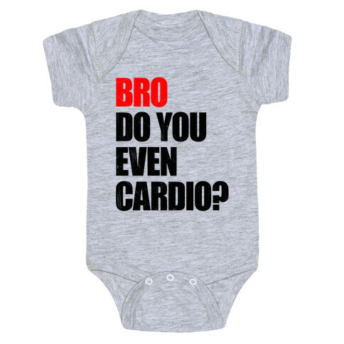 Bro Do You Even Cardio Baby One-Piece