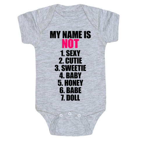 My Name Is Not Baby One-Piece