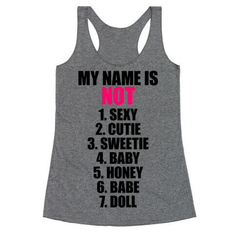 My Name Is Not Racerback Tank Top
