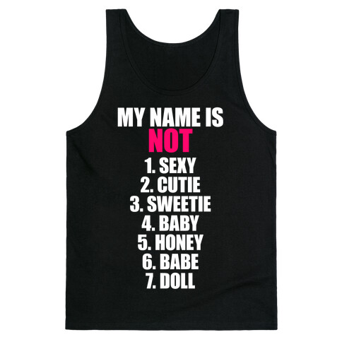 My Name Is Not Tank Top
