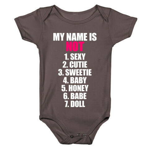My Name Is Not Baby One-Piece