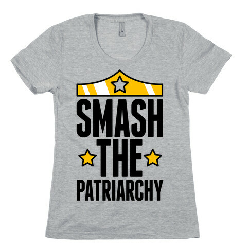 Smash The Patriarchy Womens T-Shirt