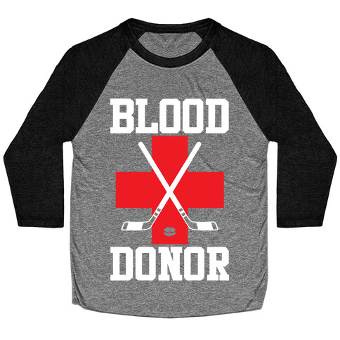 Blood Donor Hockey Baseball Tee