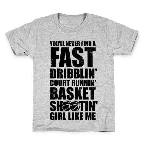 Fast Dribblin' Court Runnin' Basket Shootin' Girl (Vintage) Kids T-Shirt