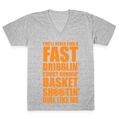 Fast Dribblin' Court Runnin' Basket Shootin' Girl V-Neck Tee Shirt