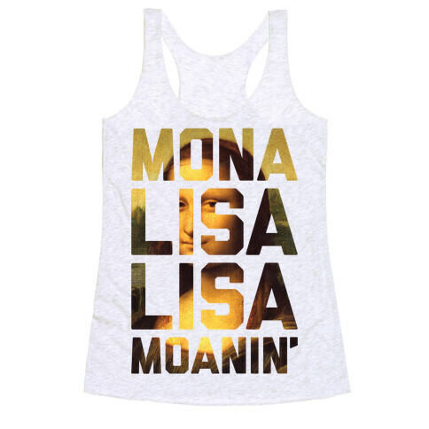 Lisa Moanin' Racerback Tank Top