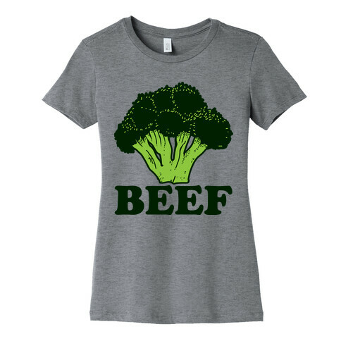 BEEF Womens T-Shirt
