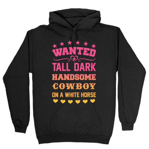 Cowboy Wanted Hooded Sweatshirt