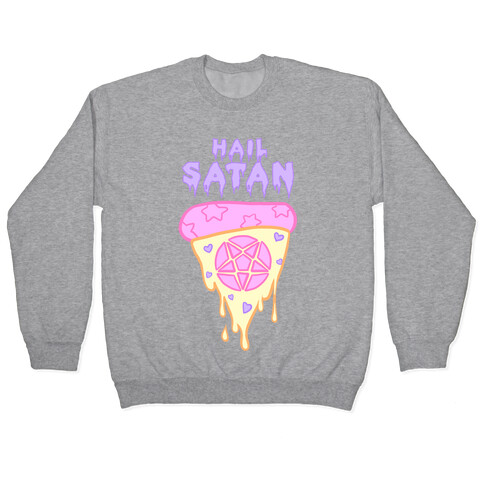 Hail Pizza Pullover