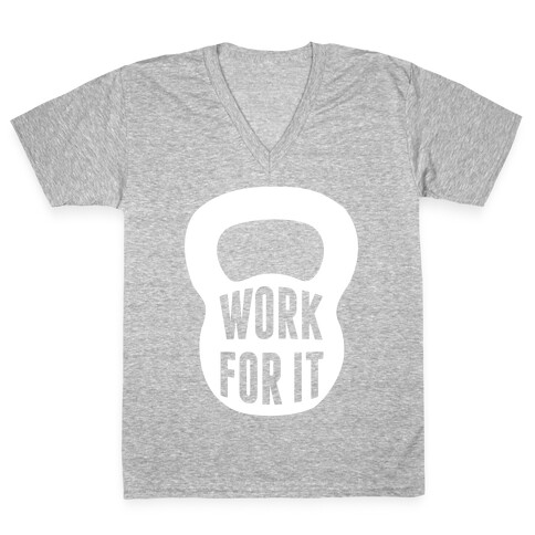 Work For It V-Neck Tee Shirt