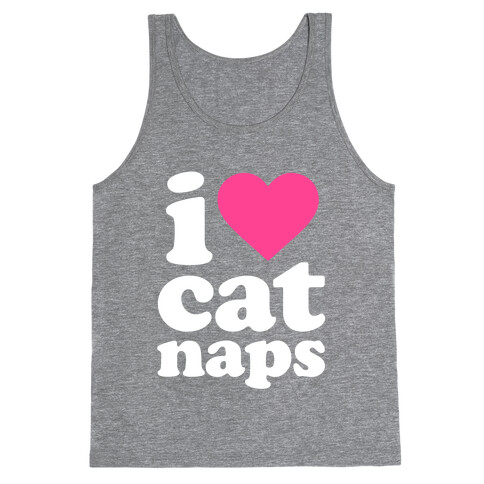 I Love Cat Naps Tank Top