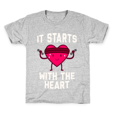 It Starts With The Heart Kids T-Shirt
