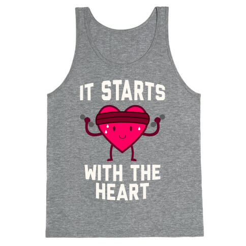 It Starts With The Heart Tank Top