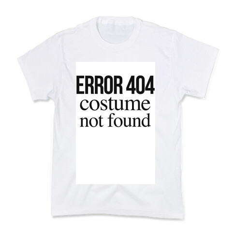 Error 404 Costume Kids T-Shirt