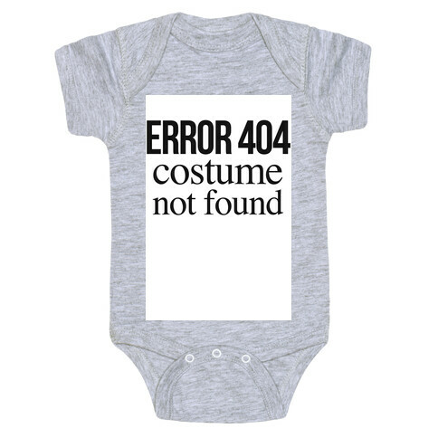 Error 404 Costume Baby One-Piece