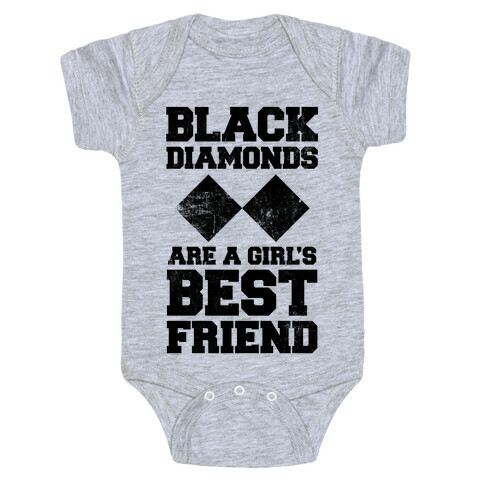 Black Diamonds Are A Girl's Best Friend Baby One-Piece