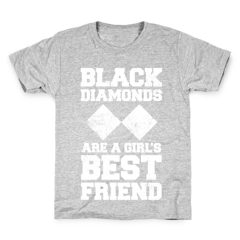 Black Diamonds Are A Girl's Best Friend (White Ink) Kids T-Shirt