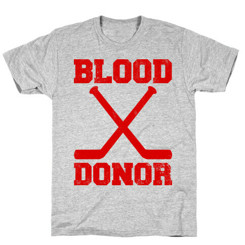 Blood Donor (Hockey) T-Shirt