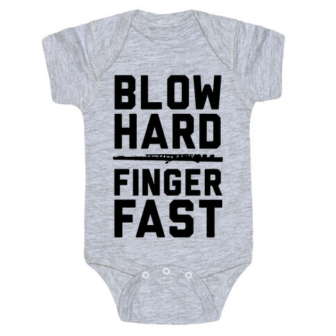 Blow Hard & Finger Fast Baby One-Piece
