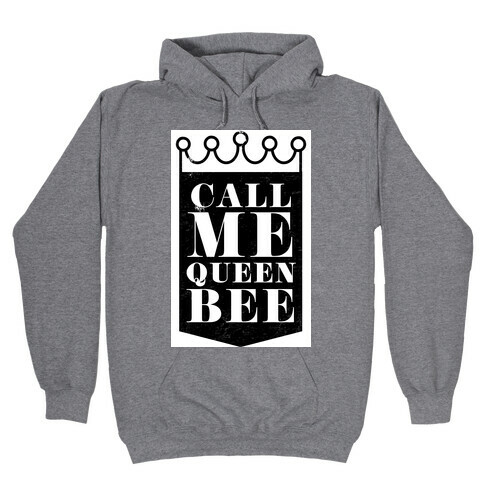 Queen Bee Hooded Sweatshirt