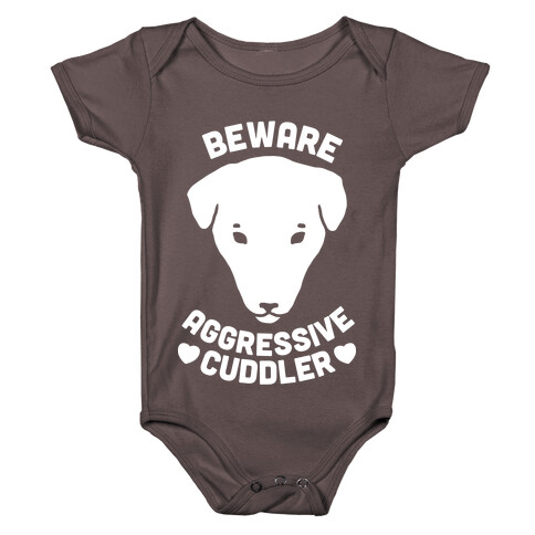 Beware: Aggressive Cuddler (Pit bull) (White Ink) Baby One-Piece
