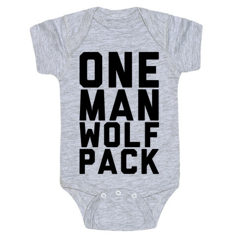 One Man Wolf Pack Baby One-Piece