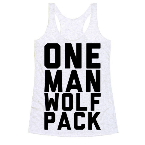 One Man Wolf Pack Racerback Tank Top