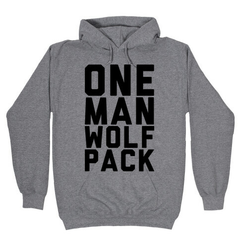 One Man Wolf Pack Hooded Sweatshirt