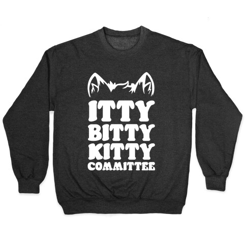 Itty Bitty Kitty Committee Pullover