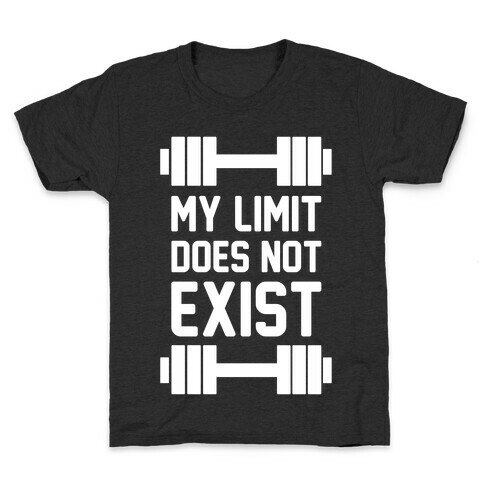 My Limit Does Not Exist Kids T-Shirt