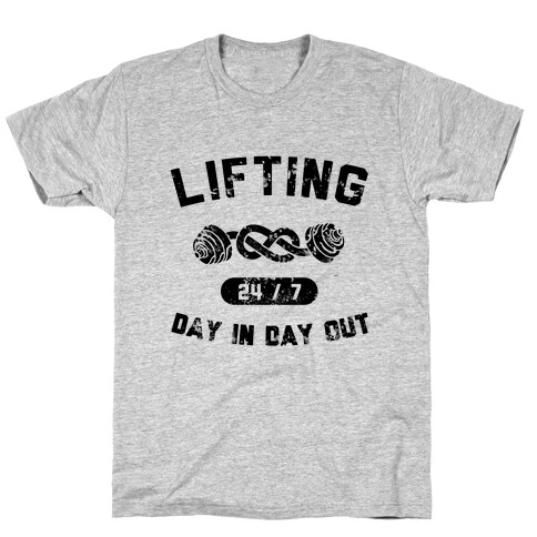 Lifting 24/7 T-Shirt