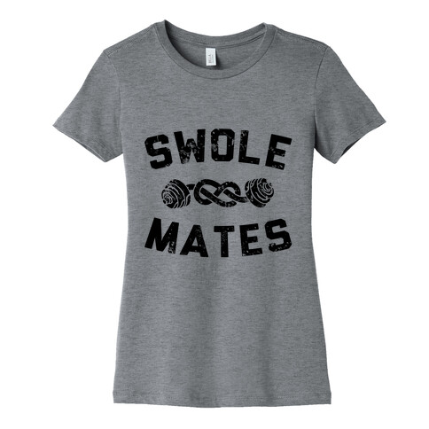 SWOLE MATES FOREVER Womens T-Shirt