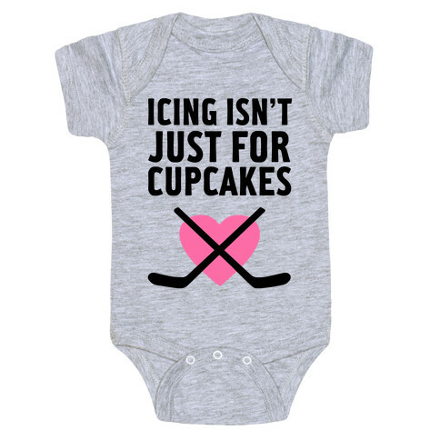 Icing Isn't Just for Cupcakes Baby One-Piece