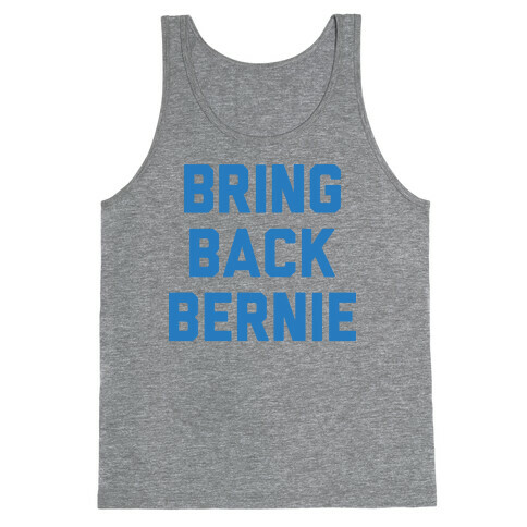Bring Back Bernie Tank Top